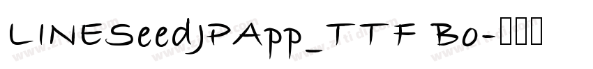 LINESeedJPApp_TTF Bo字体转换